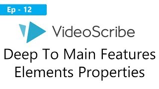 Deep To Main Features : Elements Properties (Episode - 12) 2018