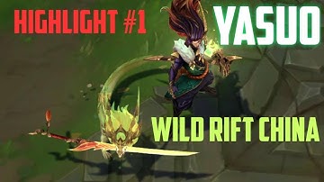 [LOL Wildrift]  Highlight Yasuo Master Rank China | Best Yasuo China
