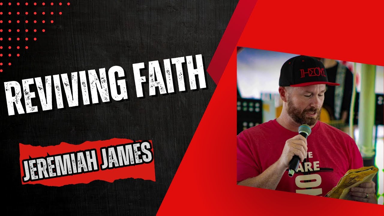 Reviving Faith Today Jeremiah James Shares Testimony, Revival & Truth