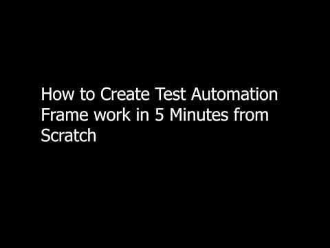 Create Test Automation Framework in 5 Minutes