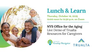Lunch & Learn: NYSOFA and Trualta