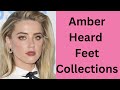 Amber Heard Feet Collections