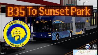 B35 LTD To Sunset Park | Driving a Roblox MTA Bus | Brug Industries | MTA NYCT | With a XN60