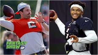 Matthew Berry loves Baker Mayfield and Kyler Murray as fantasy QBs in 2019 | The Fantasy Show