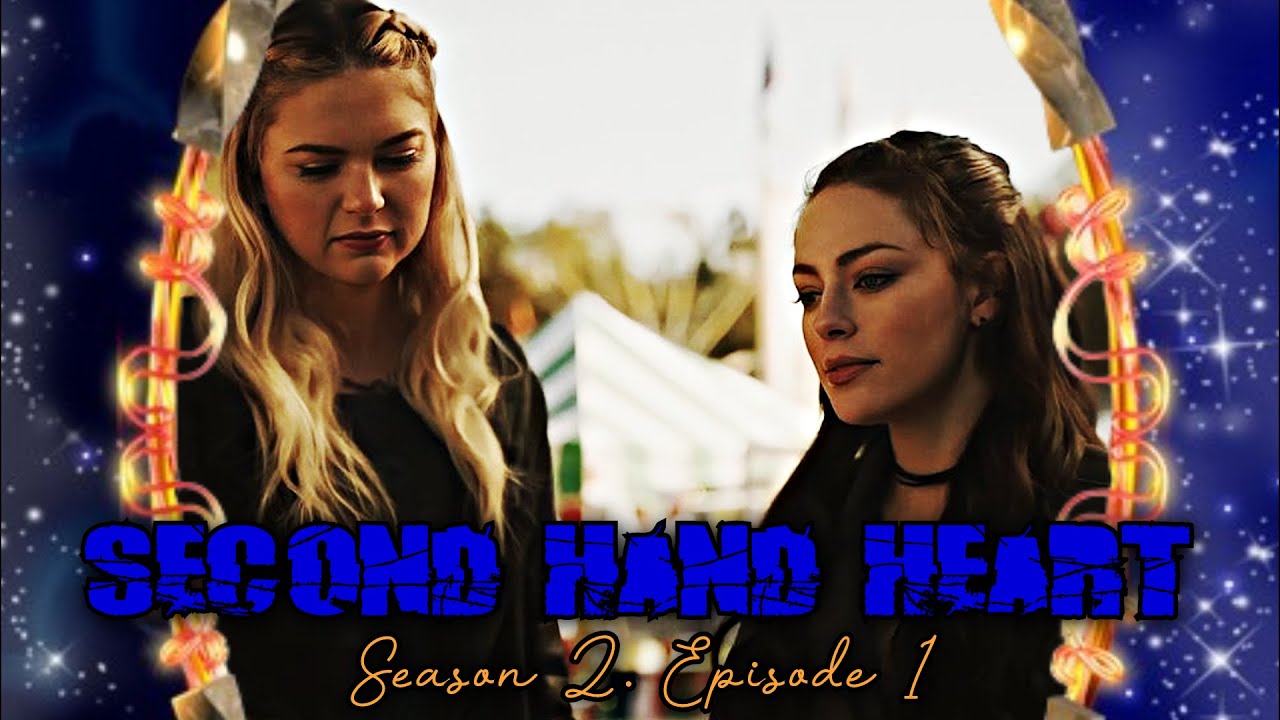 Second Hand Heart: 2x01 [Perfectly Fine] - YouTube