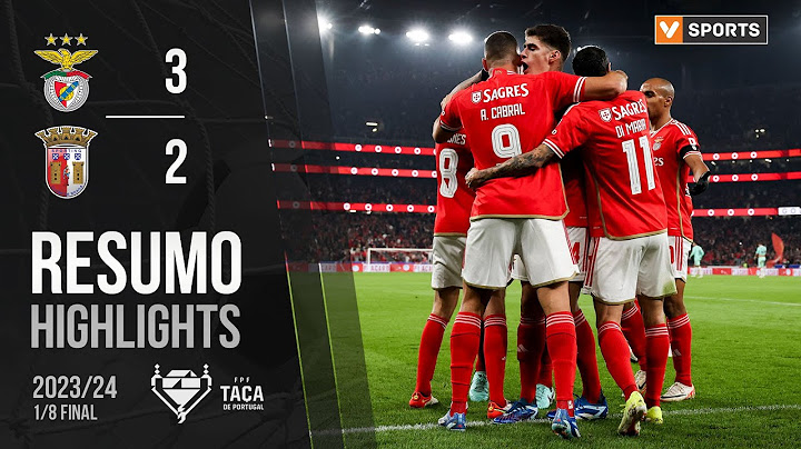Resumo: Benfica 3-2 Braga (Taça de Portugal 23/24)