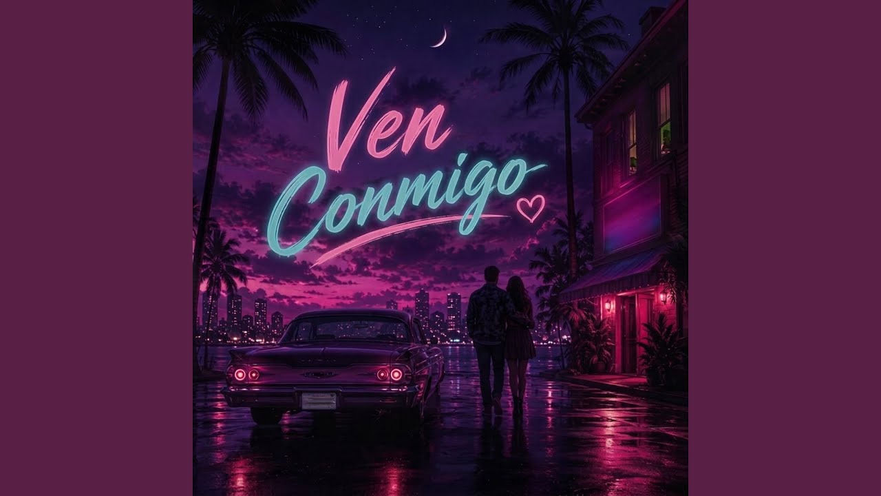 Ven Conmigo
