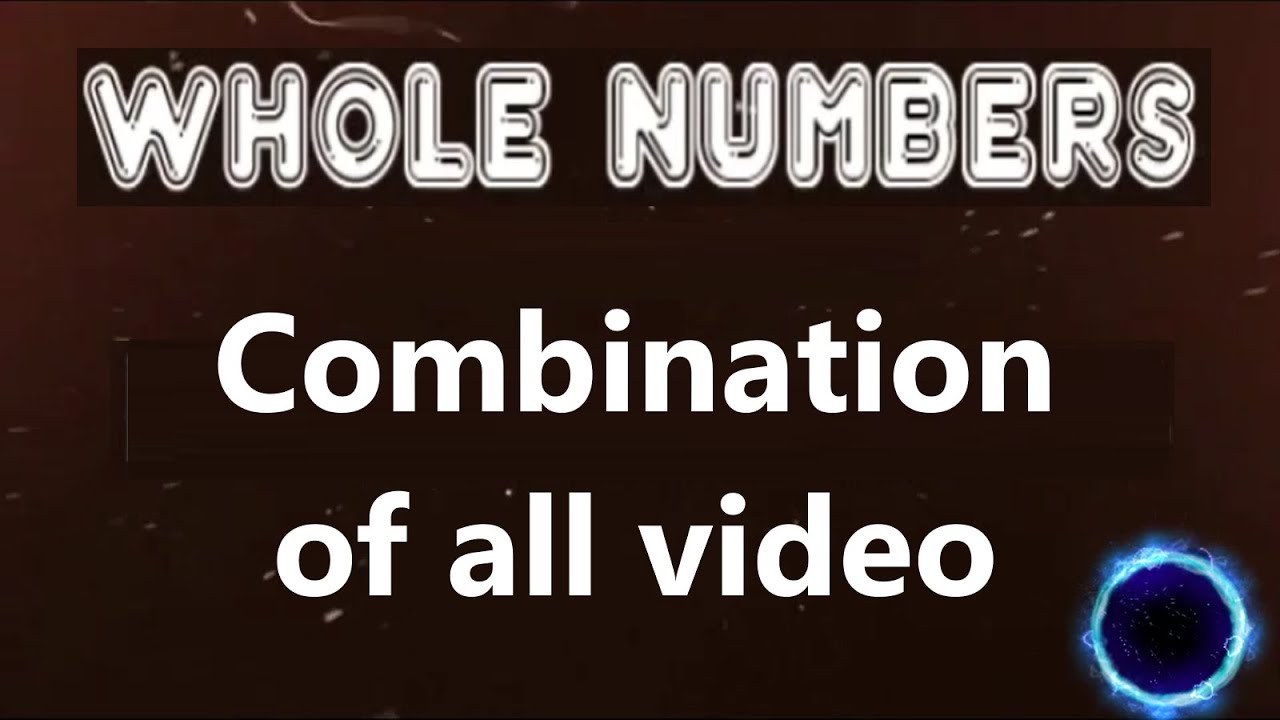 Maths Whole Number Whole Chapter YouTube