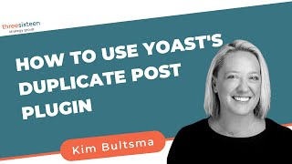 How to: Yoast's Duplicate Post Plugin Tutorial
