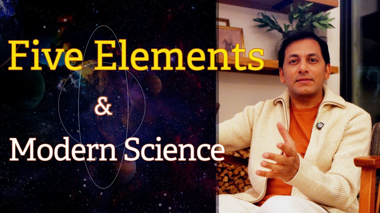 The Five Elements Explained | Ancient Vedic Wisdom Meets Modern Science | The Modern Monk