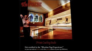 The Rhythm Yogi Experience - The PULSE - Private Yoga Club