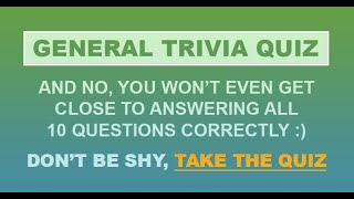 General Trivia Quiz