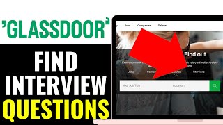 How to Find Interview Questions on Glassdoor 2025 | See Interview Questions on Glassdoor (EASILY)