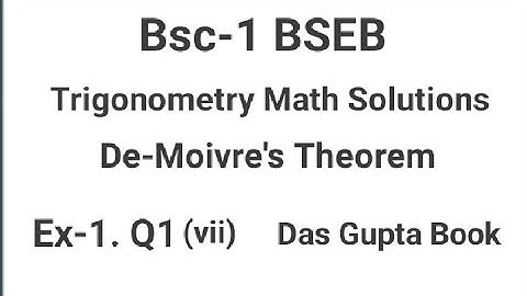 Bsc-1BSEB Trigonometry De-Moivre