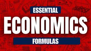 Essential Economics Formulas (The Cheat Sheet Schools Won't Show You)
