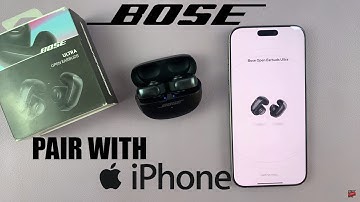 How To Pair Bose Ultra Open Earbuds With iPhone (First Set Up)