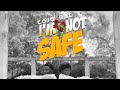 Cojo Rae - I'm Not Safe Lyrics Video @Cojoraemusic