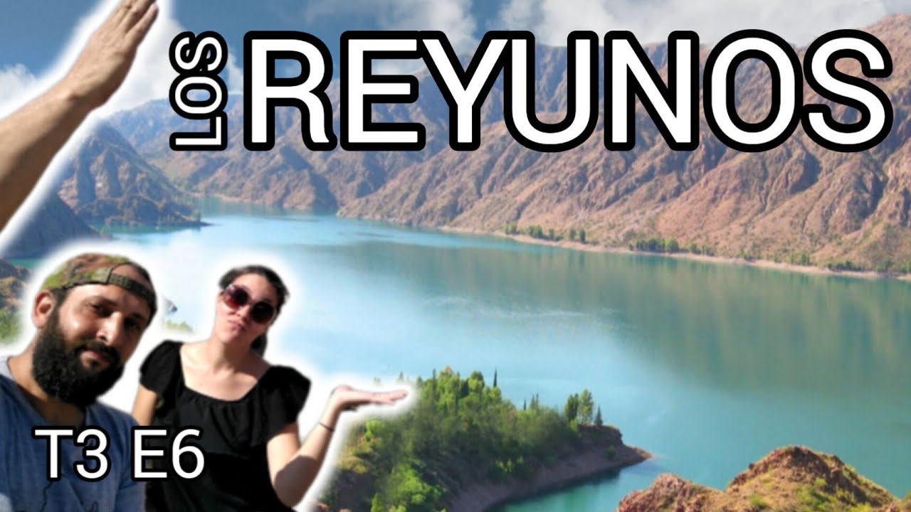 LOS REYUNOS en un MINICAMPER Mendoza VLOG TURISMO