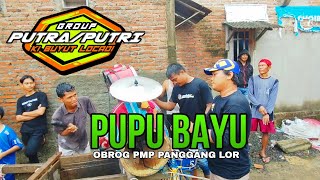 Download lagu PUPU BAYU || OBROG PMP || VOC.LILIS || DUSUN PANGGANG LOR, DESA LOSARI LOR CIREBON 09 MARET 2024