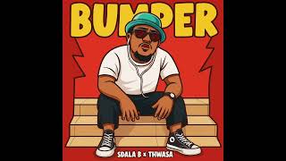 Sdala B U0026 Thwasa  Bumperafro Gqom