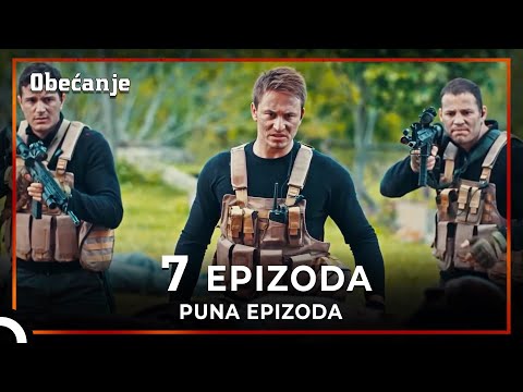 Obećanje | Epizoda 7