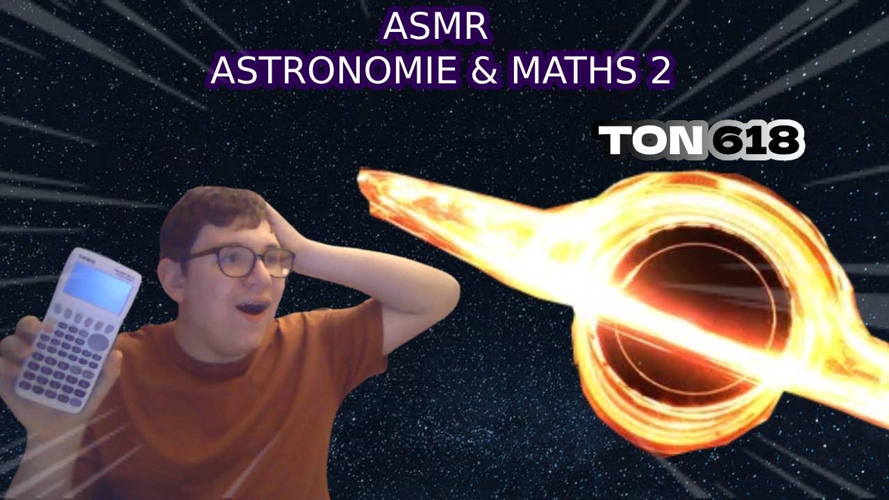 ASMR MATHS ET ASTRONOMIE 2