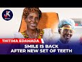 Thitima endemanda  smile is back after new set of teeth