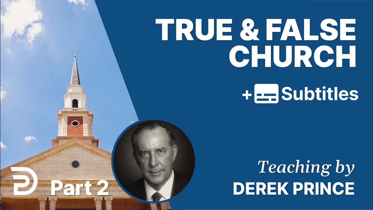 True and False Church | Part 2 |