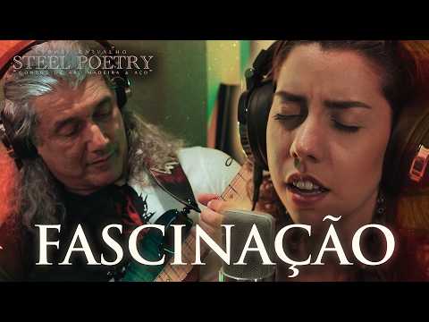 Fascinação - Steel Poetry - Sydnei Carvalho - Armando Louzada
