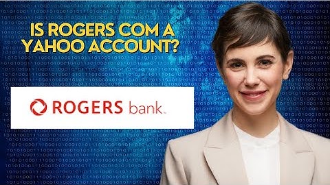 Is Rogers com a Yahoo account?