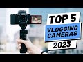 Top 5 BEST Vlogging Cameras of [2023]