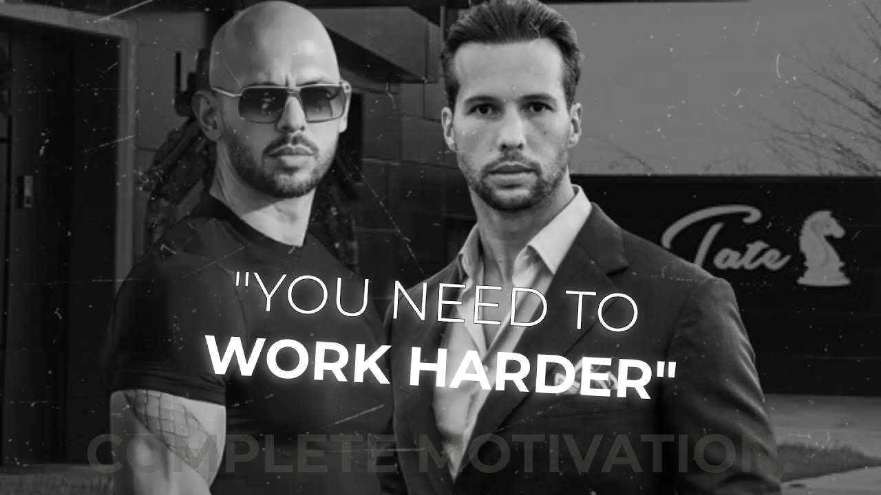 YOU NEED TO WORK HARDER - Motivational Speech by Andrew Tate - YouTube