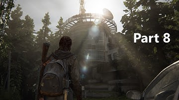 The Last of Us Part 2 Walkthrough Gameplay Part 8- WLF,TV Station [ No Commentary][The Last of Us 2]