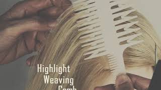 Highlight Weaving Comb