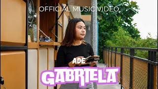 Tampias fams_Ade Gabriela[ MUSIC VIDEO]