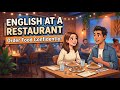 English at a Restaurant | Ordering Food Conversation for Beginners