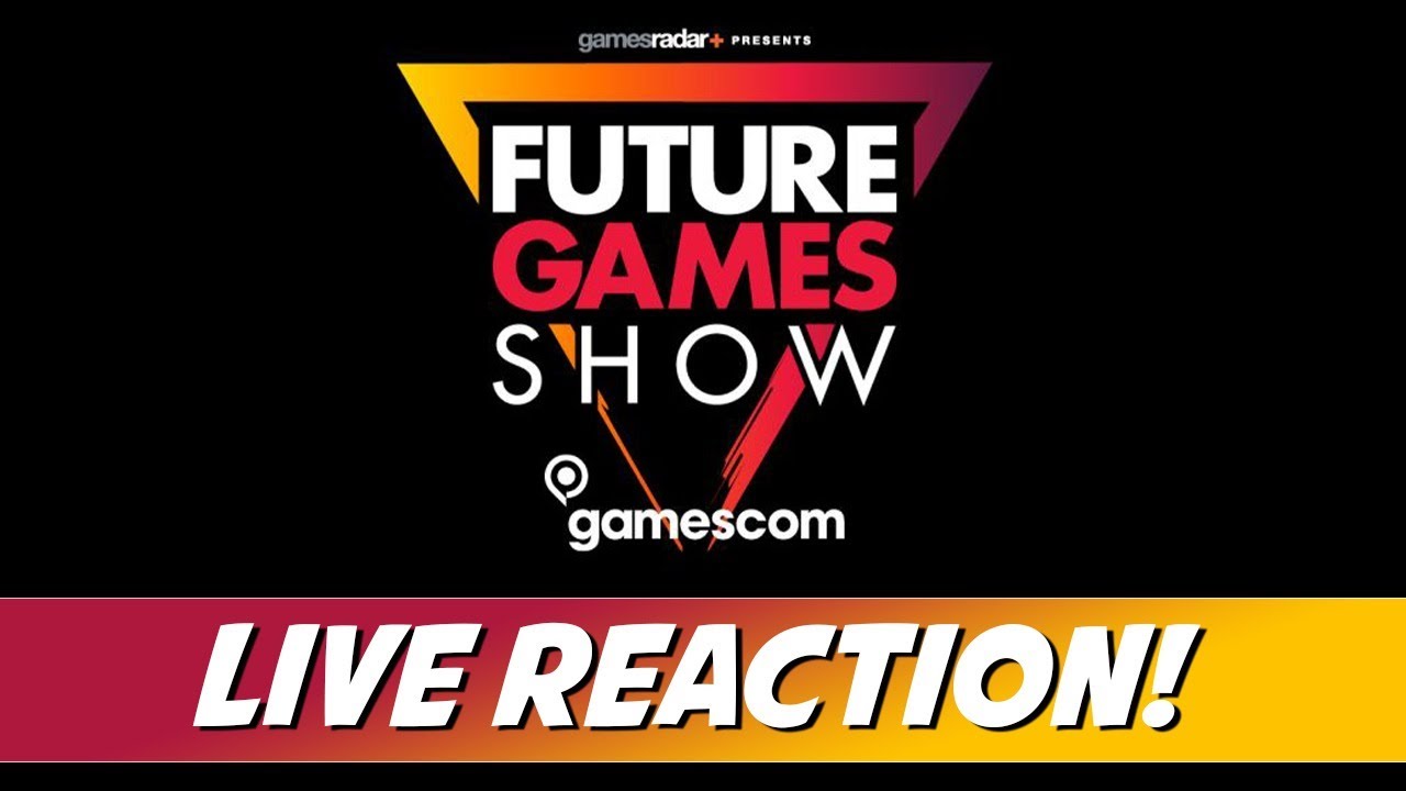 Future Games Show 2020 Live Reaction (August) - Gamescom 2020