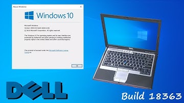 Installing Windows 10 November 2019 Update on Dell Latitude D620