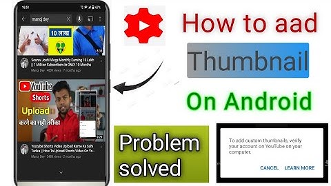 How To Set/Add Thumbnail In YouTube Video On Android Using YouTube Studio | Govind Tiwari