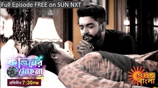 Phaguner Mohona New Serial Episodic Promo 17-03-2023 Sun Bangla