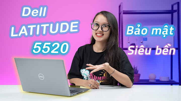 Máy dell latitude 5520 lỗi khi chế độ sleep năm 2024