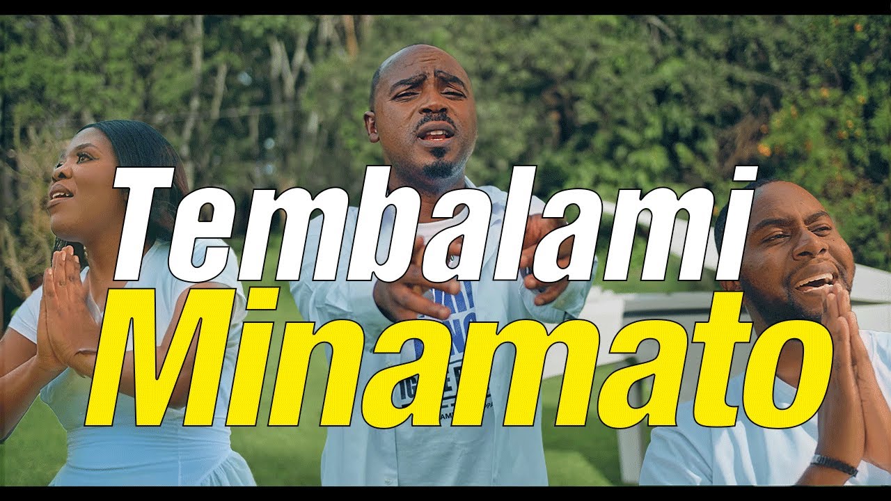 tembalami- Minamato (Official video)