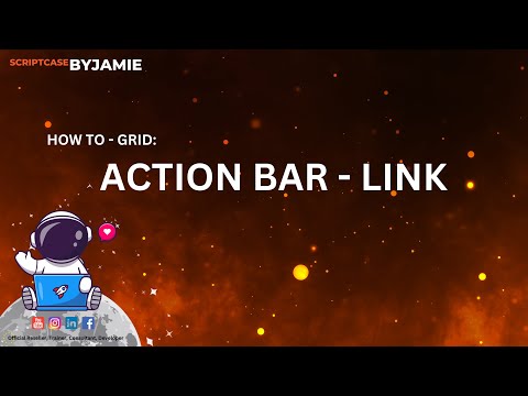 Elevate Grid Functionality with a link and Action Bar | ScriptcaseByJamie