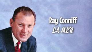 Video thumbnail of "Ray Conniff - El Mar / La Mer / Beyond the Sea"