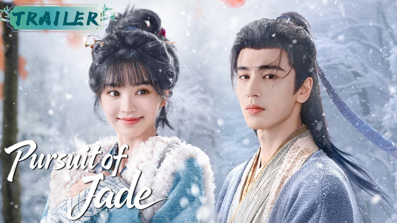 TRAILER：Pursuit of Jade✨ | Zhang Linghe and Tian Xiwei’s fated love💘🔥