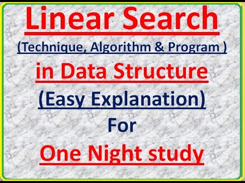 Linear Search in Data Structure in Hindi| Linear Search Technique ...