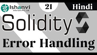 Chapter 21 : Solidity Error Handling #solidity #vishalbharvesh