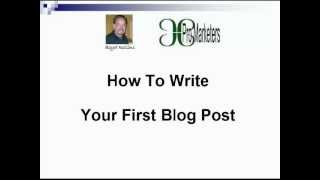 How To Write Your First Blog Post