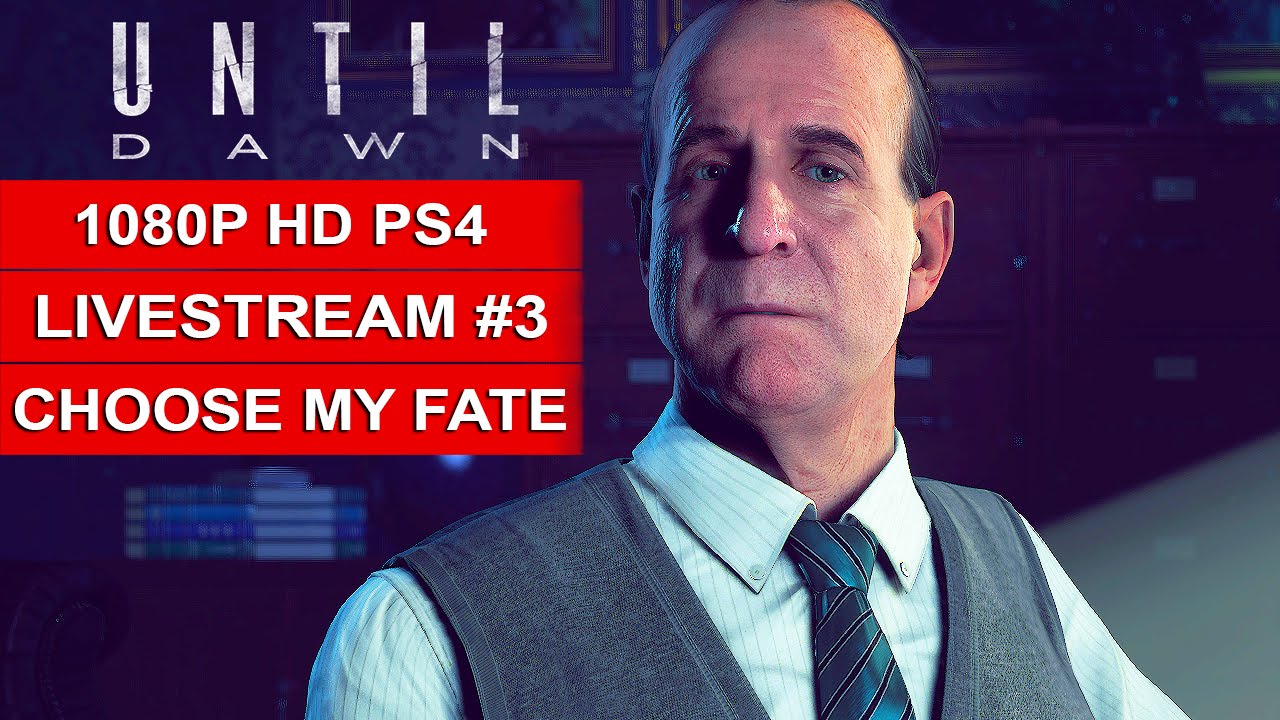 Until Dawn Gameplay Walkthrough Part 3 (Viewers Decide My Choices) [1080p PS4]