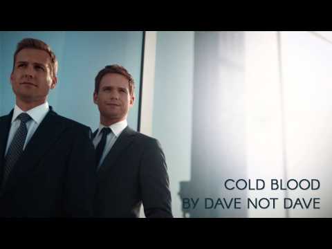 Cold Blood Dave Not Dave 